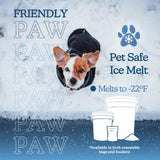 Friendly Paw graphic with a dog, printed melts to -22°F, in resealable bags and buckets.